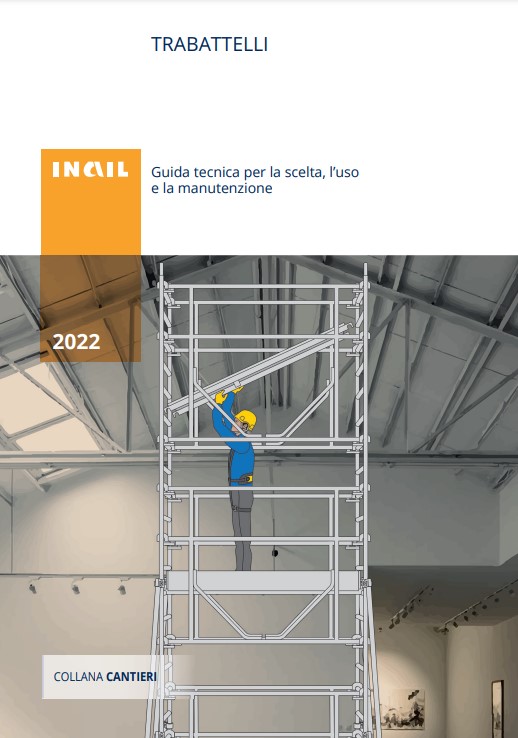 Trabattelli: guida tecnica Inail per la scelta, l’uso e la manutenzione
